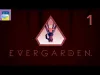 Evergarden - Part 1