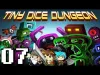 Tiny Dice Dungeon - Part 7