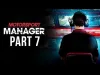 Motorsport Manager - Part 7
