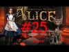 Alice - Level 25