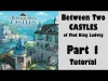 Castles of Mad King Ludwig - Part 1