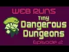 Tiny Dangerous Dungeons - Level 2