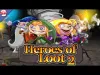 Heroes of Loot - Part 1