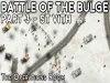 Battle of the Bulge - Part 3