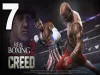 Real Boxing 2 CREED - Part 7
