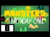 Monsters Ate My Birthday Cake - Part 8