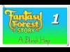 Fantasy Forest Story - Part 1