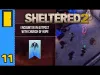 Sheltered - Part 11