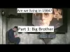 Big Brother - Part 1
