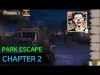 Park Escape - Chapter 2