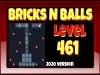 Bricks n Balls - Level 461
