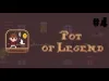 Pot of Legend - Part 4