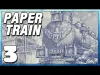 Paper Train: Traffic - Part 3