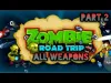 Zombie Road Trip - Part 2