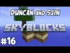 Sky Block - Part 16
