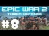Epic War TD - Level 8