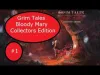 Grim Tales: Bloody Mary - Part 1