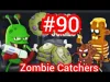 Zombie Catchers - Level 90