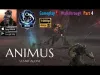 Animus - Part 4