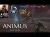 Animus - Part 8