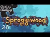 Sproggiwood - Level 26