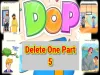 DOP 5: Delete One Part - Level 1 75
