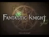 Fantastic Knight - Chapter 1