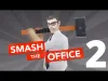 Smash the Office - Part 2