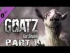 Goat Simulator GoatZ - Part 1