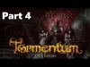 Tormentum - Part 4