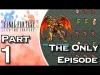FINAL FANTASY ALL THE BRAVEST - Part 1