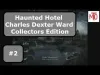 Haunted Hotel: Charles Dexter Ward Collector's Edition - Part 2