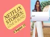 Netflix Stories: Love Is Blind - Chapter 11