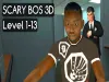 Scary Boss 3D - Level 1 13