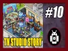 TV Studio Story - Part 10