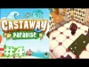 Castaway Paradise - Part 4