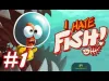 I Hate Fish - Part 1 level 1