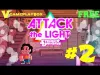 Attack the Light - Part 2