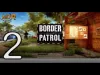 Border Patrol Police Simulator - Part 2