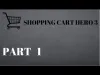 Shopping Cart Hero 3 - Part 1