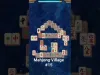 Mahjong Village - Level 15