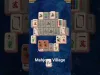 Mahjong Village - Level 5