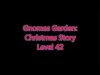 Gnomes Garden: Christmas story - Level 42