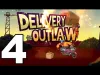 Delivery Outlaw - Part 4