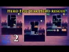 Hero Epic War: Hero Rescue - Level 21