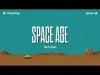 How to play Space Age: A Cosmic Adventure (iOS gameplay)