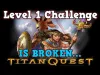 Titan Quest - Level 1