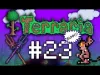 Terraria - Episode 23