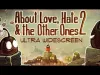 How to play About Love, Hate and the other ones (iOS gameplay)
