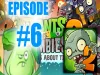 Plants vs. Zombies 2 - Episode 6